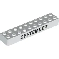 Brick 2 x 10 with Black 'SEPTEMBER' / 'OCTOBER' Print