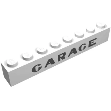 Brick 1 x 8 with 'GARAGE' with Plain 'G' Sans-Serif Thick Print