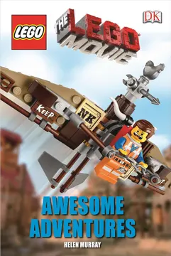 DK Readers Level 2: The LEGO Movie: Awesome Adventures