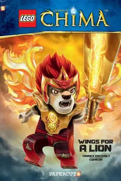 Legends of Chima: Volume 5: Wings for a Lion