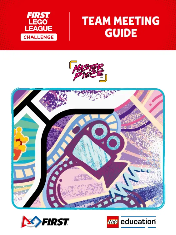 MASTERPIECE Team Meeting Guide (FLL Challenge)