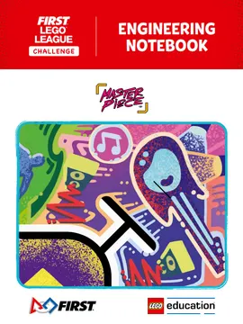 MASTERPIECE Engineering Notebook (FLL Challenge)