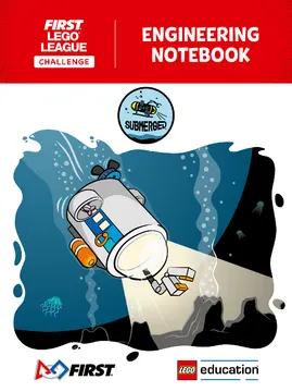 SUBMERGED Engineering Notebook (FLL Challenge)