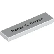 Tile 1 x 4 with Black 'Nancy G. Roman' Print