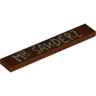 Tile 1 x 6 with 'Mr Sanderz' print