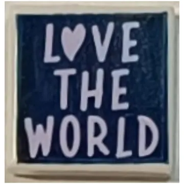 Tile 1 x 1 with Lavender 'LOVE THE WORLD' on Dark Blue Background print