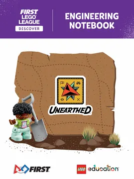 UNEARTHED Engineering Notebook (FLL Discover)